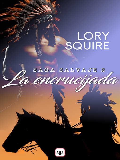 Title details for La encrucijada by Lory Squire - Available